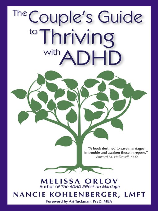 Title details for The Couple's Guide to Thriving with ADHD by Melissa Orlov - Available